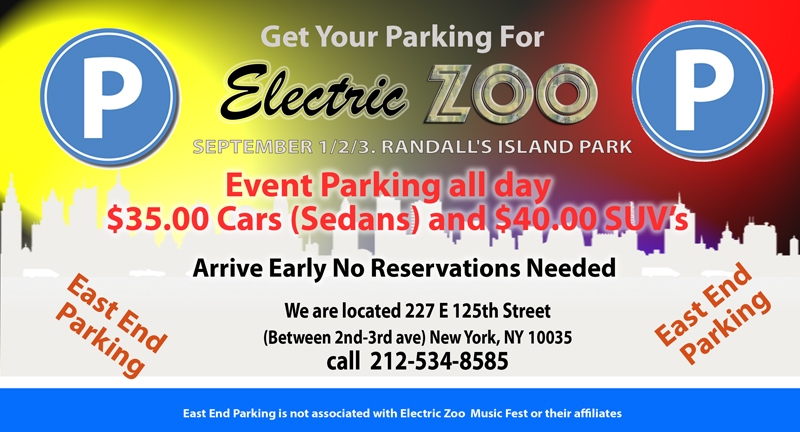 we have parking for Electric Zoo Music Festival, Parking NYC
